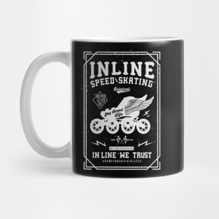 Inlinespeed-"in line we trust". Mug